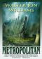 [Metropolitan 01] • Metropolitan